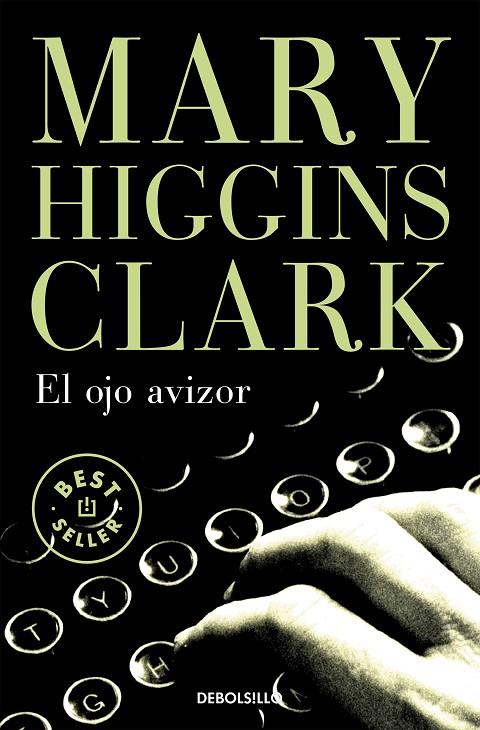 OJO AVIZOR, EL | 9788497930154 | HIGGINS CLARK, MARY