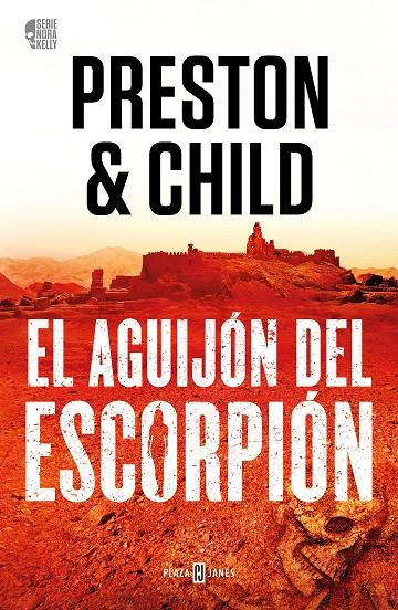 AGUIJÓN DEL ESCORPIÓN, EL (NORA KELLY 2) | 9788401031137 | PRESTON, DOUGLAS / CHILD, LINCOLN