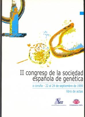 II CONGRESO DE LA SOCIEDAD ESPAÑOLA DE GENÉTICA. ACTAS | 9788495335302