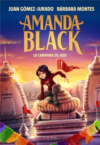 AMANDA BLACK 04 : LA CAMPANA DE JADE (ED. EN CASTELLÀ) | 9788418688270 | GÓMEZ-JURADO, JUAN / MONTES, BÁRBARA