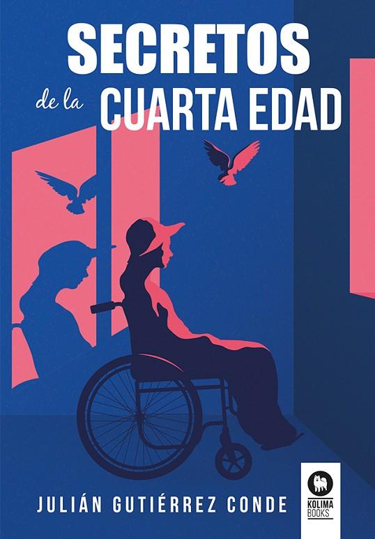 SECRETOS DE LA CUARTA EDAD | 9788419495204 | ,GUTIÉRREZ CONDE, JULIÁN
