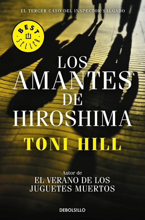 AMANTES DE HIROSHIMA, LOS | 9788466338875 | HILL, TONI