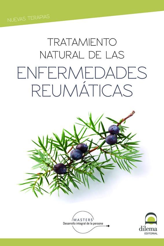 TRATAMIENTO NATURAL DE LAS ENFERMEDADES REUMÁTICAS | 9788498275421 | DESARROLLO INTEGRAL DE LA PERSONA, MASTERS