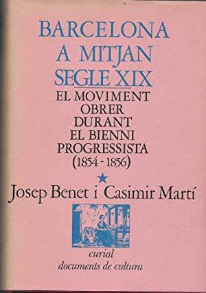 BARCELONA A MITJAN SEGLE XIX, V. II | 9788472561069 | BENET, JOSEP / MARTÍ, CASIMIR