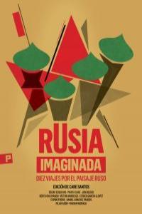 RUSIA IMAGINADA | 9788493824679 | VARIOS AUTORES