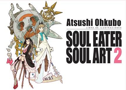 SOUL EATER SOUL ART 02 | 9788467926873 | OHKUBO, ATSUSHI