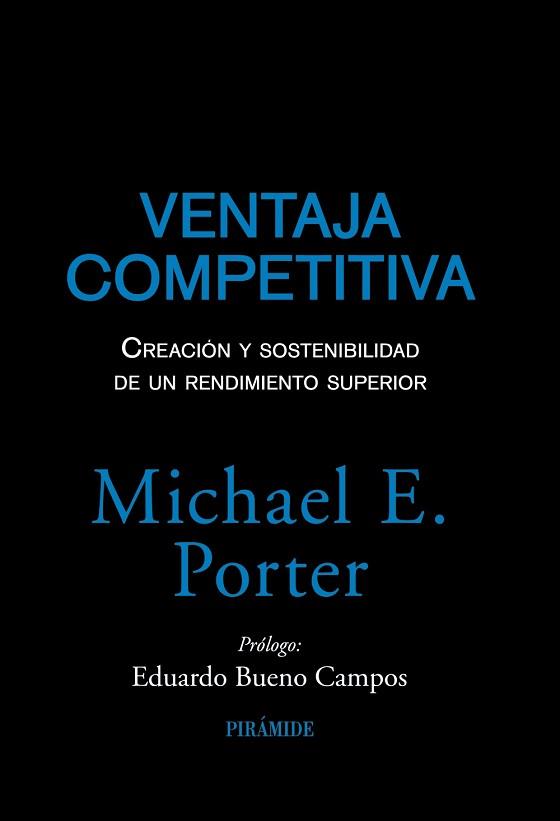 VENTAJA COMPETITIVA | 9788436823219 | PORTER, MICHAEL E.