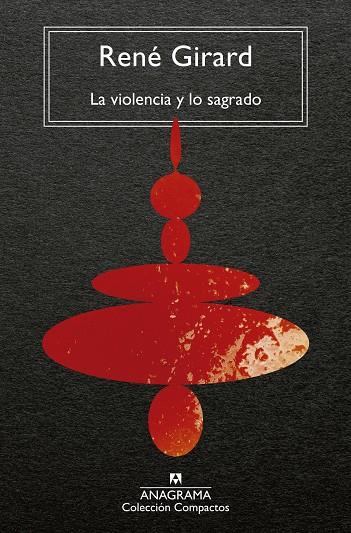 VIOLENCIA Y LO SAGRADO, LA | 9788433919557 | GIRARD, RENÉ