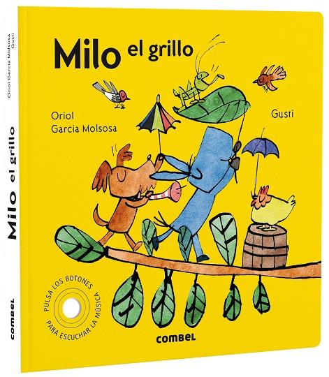 MILO EL GRILLO | 9788491019626 | GARCIA MOLSOSA, ORIOL