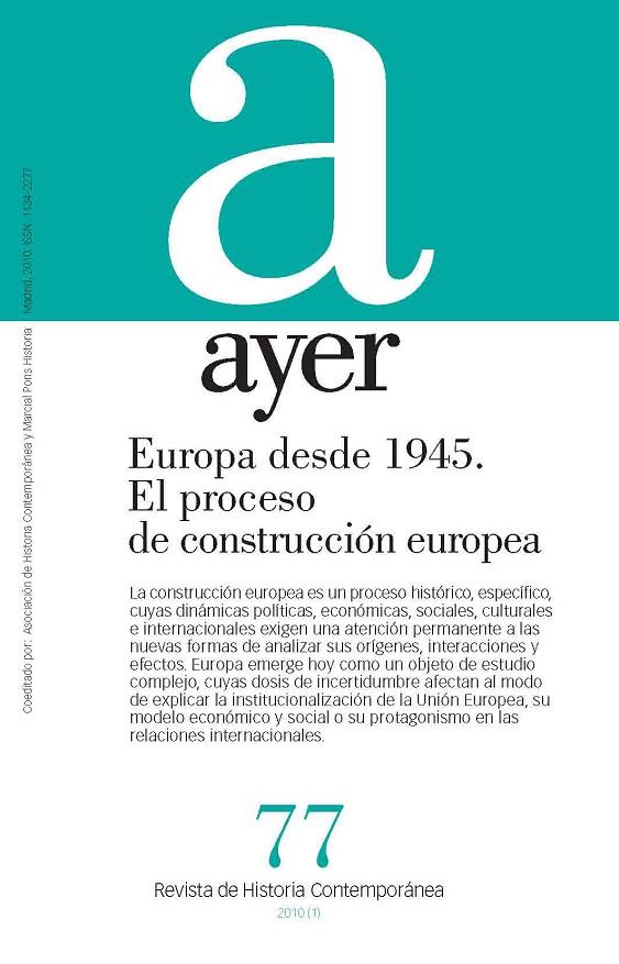 EUROPA DESDE 1945. EL PROCESO DE CONSTRUCCIÓN EUROPEA | 9788492820221 | MORENO, ANTONIO / PEREIRA, JUAN CARLOS