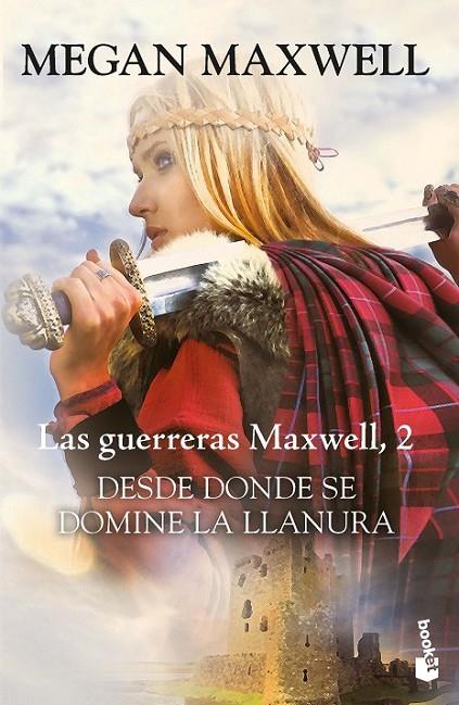 GUERRERAS MAXWELL 02, LAS. DESDE DONDE SE DOMINE LA LLANURA | 9788408193890 | MAXWELL, MEGAN