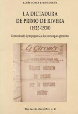 DICTADURA DE PRIMO DE RIVERA (1923-1930), LA | 9788423204939 | COSTA I FERNÀNDEZ, LLUÍS