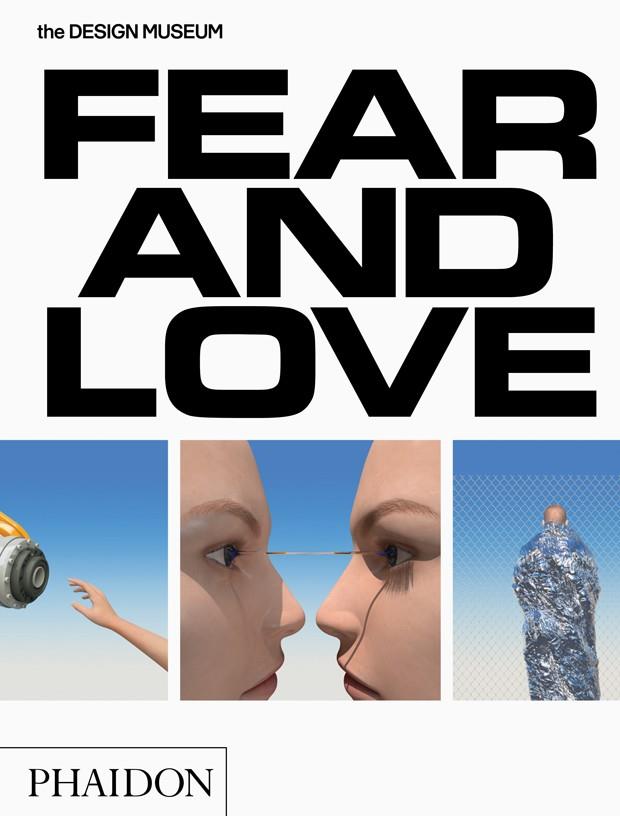 FEAR & LOVE REACTIONS TO A COMPLEX WORLD | 9780714872544 | MCGUIRK, JUSTIN