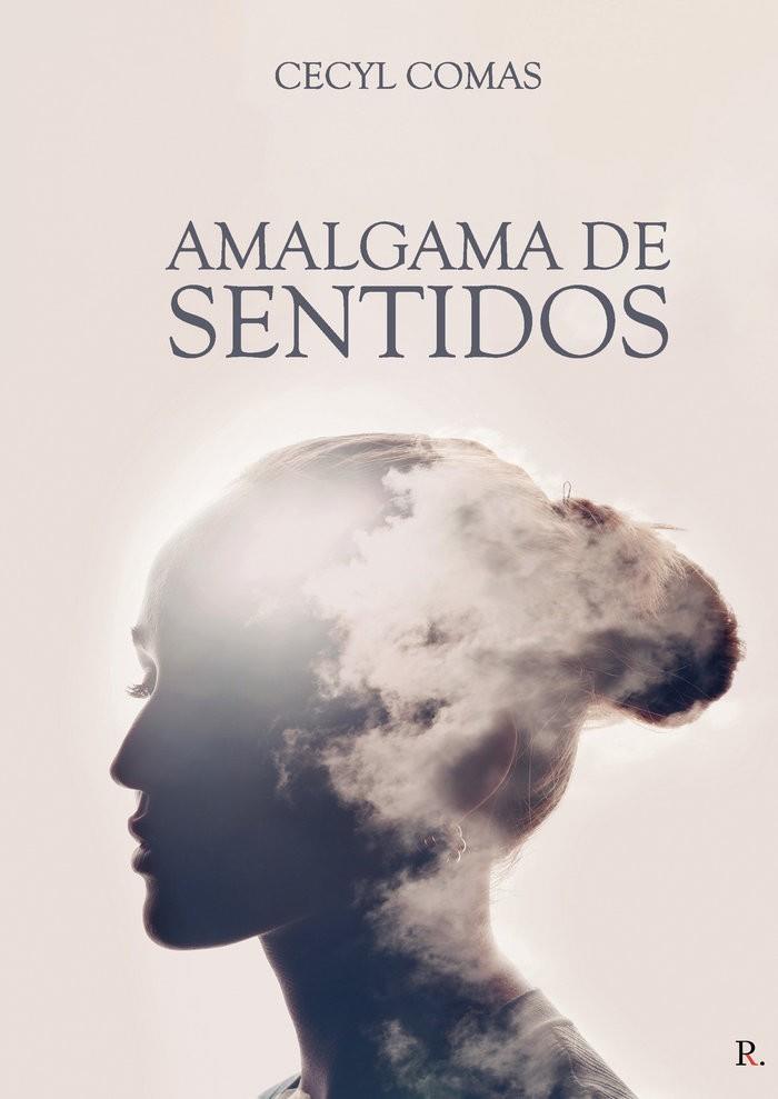 AMALGAMA DE SENTIDOS | 9788419537317 | COMAS, CECYL