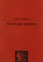 ANTOLOGIA POÈTICA (JOAN FUSTER) | 9788477395409 | FUSTER, JOAN