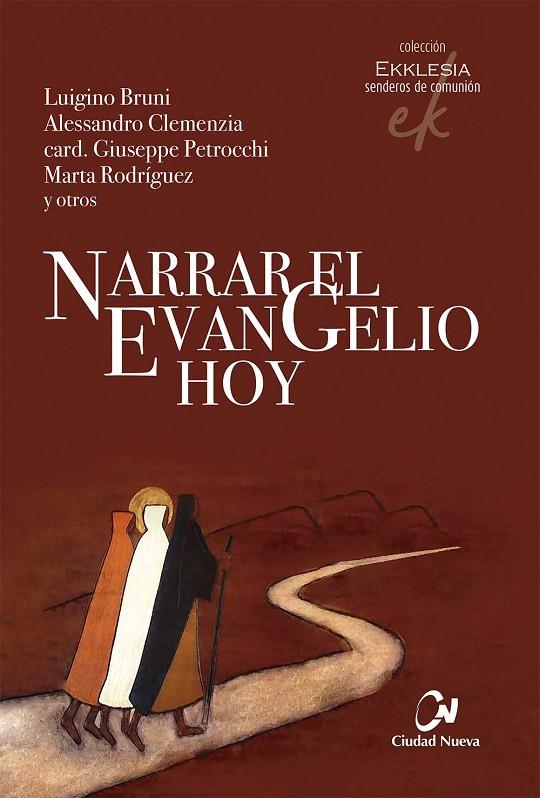 NARRAR EL EVANGELIO HOY | 9788497154956 | VARIOS AUTORES
