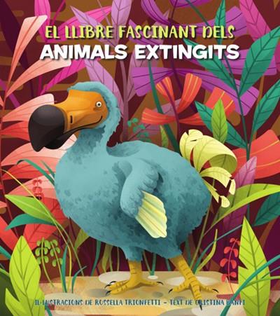 FASCINANT LLIBRE DELS ANIMALS EXTINGITS, EL | 9788468271170 | BANFI, CRISTINA
