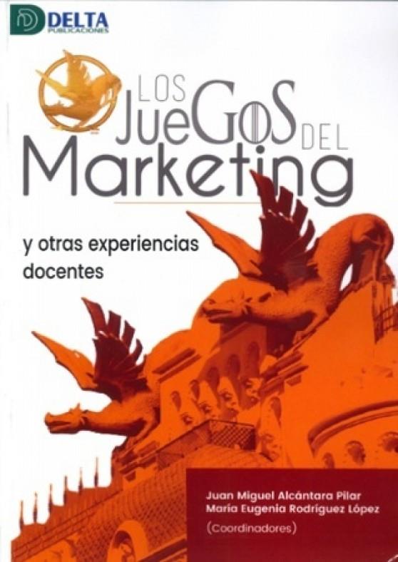 JUEGOS DEL MARKETING Y OTRAS EXPERIENCIAS DOCENTES, LOS | 9788419222565