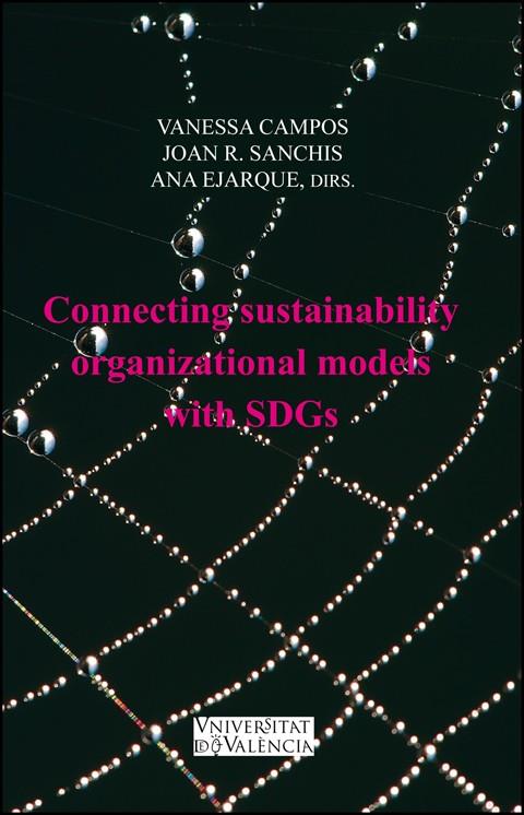CONNECTING SUSTAINABILITY ORGANIZATIONAL MODELS WITH SDGS | 9788491335696 | VARIOS AUTORES