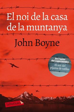 NOI DE LA CASA DE LA MUNTANYA, EL | 9788417031862 | BOYNE, JOHN
