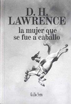 MUJER QUE SE FUE A CABALLO | 9788493856830 | LAWRENCE, D. H.