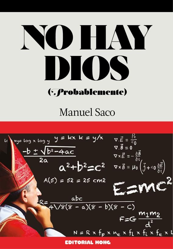 NO HAY DIOS (PROBABLEMENTE) | 9788412817201 | SACO, MANOLO