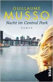 NACHT IM CENTRAL PARK | 9783492309257 | MUSSO, GUILLAUME