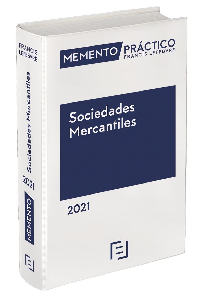 MEMENTO PRACTICO SOCIEDADES MERCANTILES 2021 | 9788418190872 | LEFEBVRE-EL DERECHO