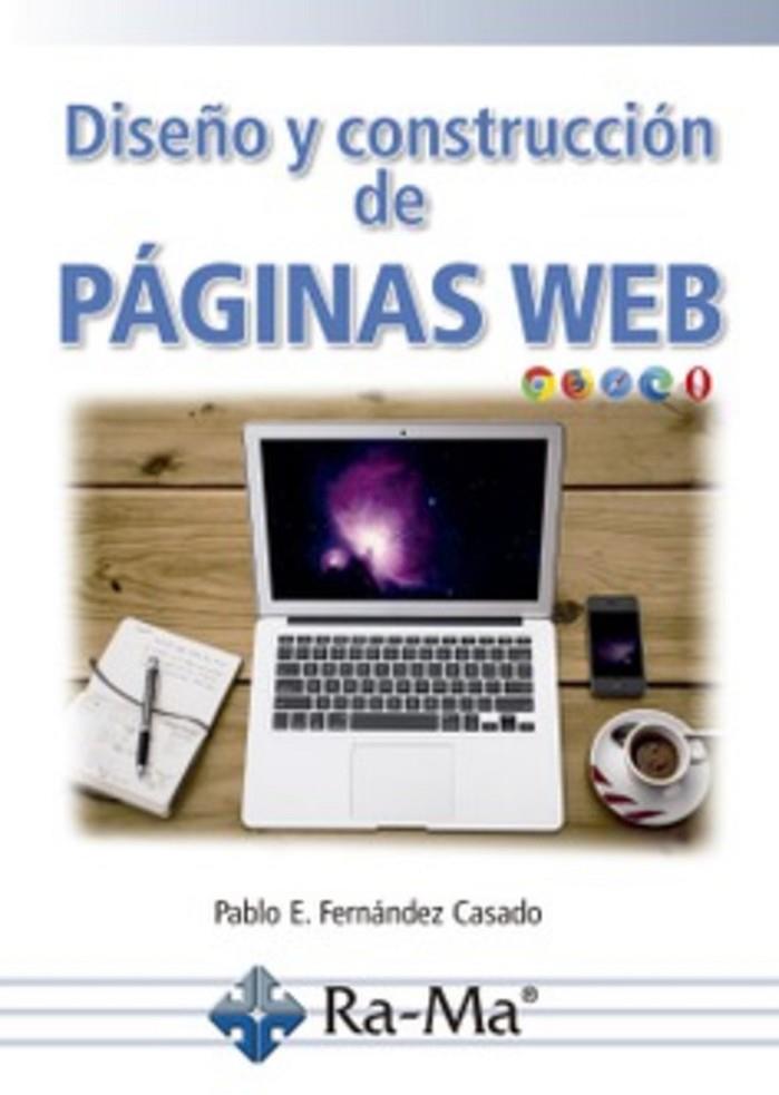 DISEÑO Y CONSTRUCION DE PAGINAS WEB | 9788499649962 | FERNANDEZ CASADO, PABLO ENRIQUE