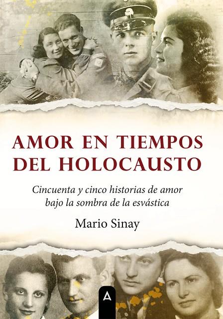 AMOR EN TIEMPOS DEL HOLOCAUSTO | 9788419603081 | SINAY, MARIO