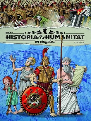 HISTORIA DE LA HUMANIDAD EN VIÑETAS. GRECIA | 9788418510915 | BOU, QUIM