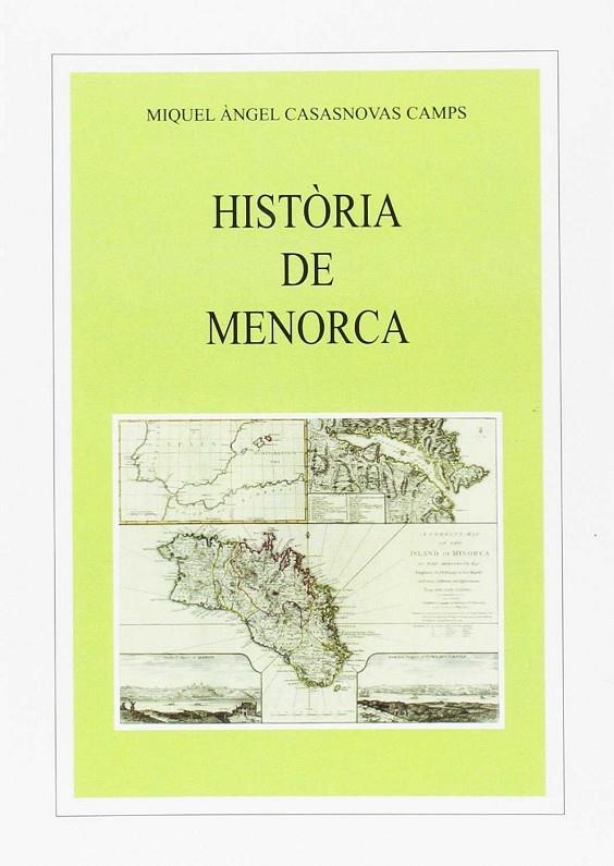 HISTORIA DE MENORCA (2A EDICIO) | 9788427340565 | CASASNOVAS, MIQUEL ANGEL