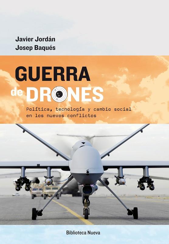 GUERRA DE DRONES | 9788499406565 | JORDAN / BAQUES