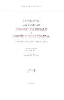 DIPLOMATARI DELS COMTES BERNAT I DE BESALÚ I GUIFRÉ II DE CERDANYA | 9788409387915 | ORDEIG MATA, RAMON