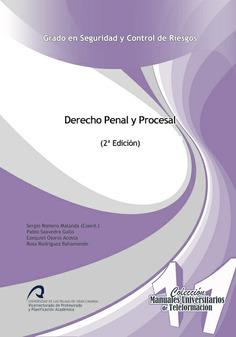 DERECHO PENAL Y PROCESAL | 9788490422755 | SAAVEDRA GALLO, PABLO / OSORIO ACOSTA, EZEQUIEL / RODRÍGUEZ BAHAMONDE, ROSA
