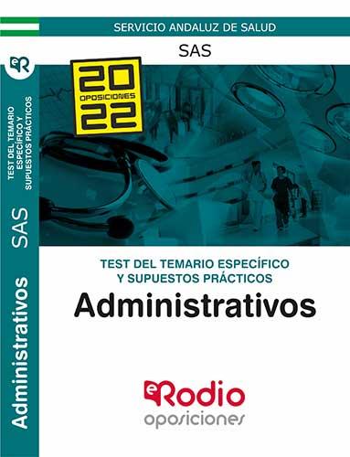 ADMINISTRATIVOS DEL SAS. TEST DEL TEMARIO ESPECIFICO | 9788418794605 | VARIOS AUTORES