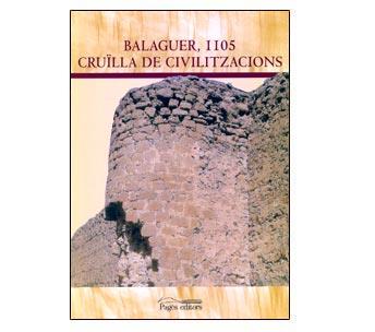 BALAGUER, 1105. CRUÏLLA DE CIVILITZACIONS | 9788497795326 | VARIOS AUTORES