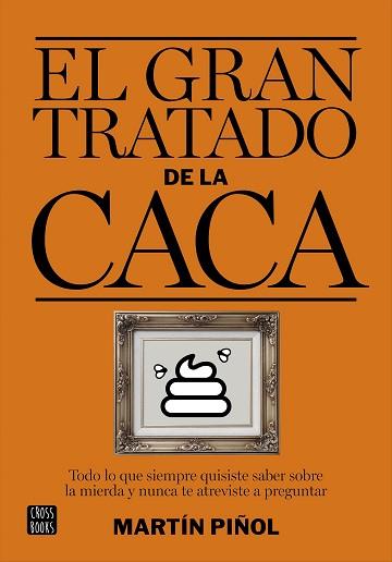 GRAN TRATADO DE LA CACA, EL | 9788408161981 | PIÑOL, MARTÍN / JARDÍ, ENRIC