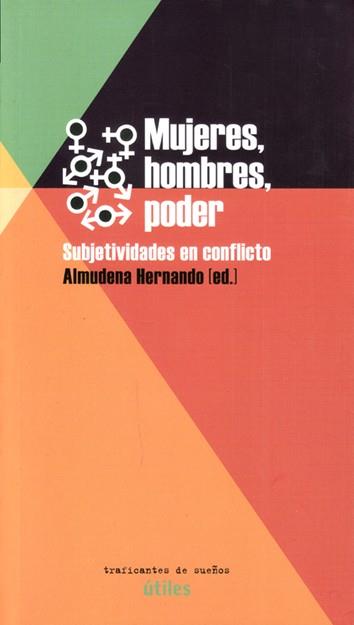 MUJERES, HOMBRES, PODER | 9788494311123 | HERNANDO, ALMUDENA