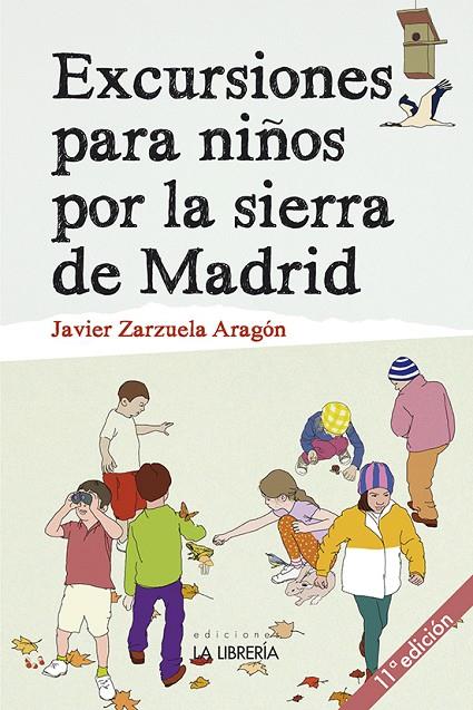 EXCURSIONES PARA NIÑOS POR LA SIERRA DE MADRID | 9788498734515 | ZARZUELA ARAGON, JAVIER