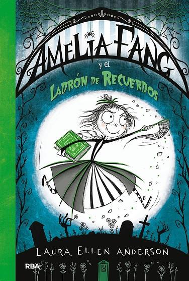 AMELIA FANG Y EL LADRÓN DE RECUERDOS | 9788427213135 | ANDERSON, LAURA ELLEN