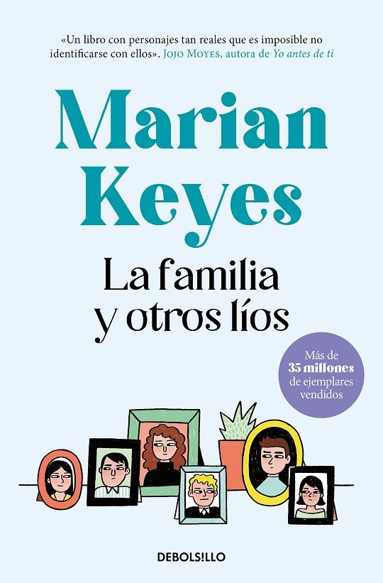 FAMILIA Y OTROS LÍOS, LA | 9788466361989 | KEYES, MARIAN