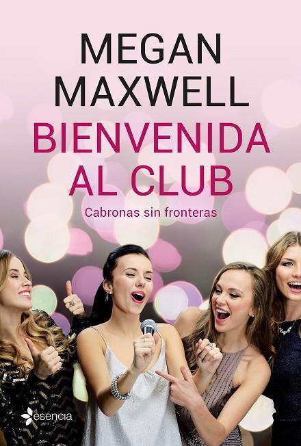 BIENVENIDA AL CLUB CABRONAS SIN FRONTERAS (+CD) | 9788408210801 | MAXWELL, MEGAN