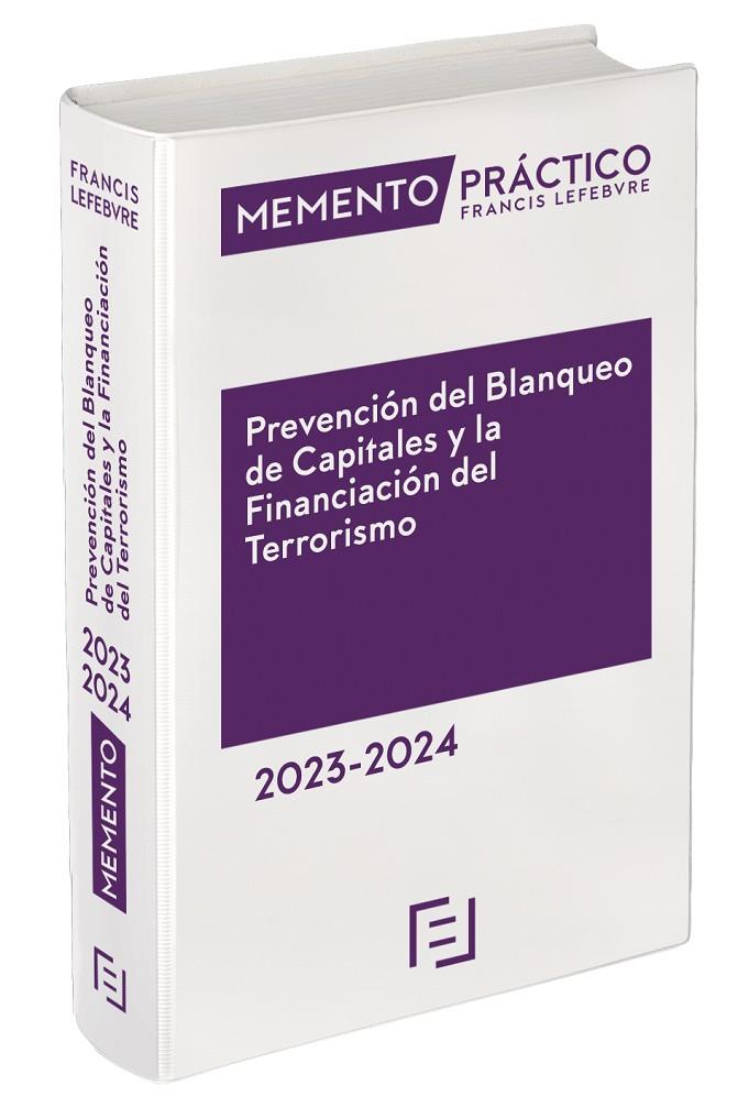 MEMENTO PRACTICO PREVENCIÓN DEL BLANQUEO DE CAPITALES Y LA FINANCIACIÓN DEL TERRORISMO 23-24 | 9788419573285 | LEFEBVRE-EL DERECHO