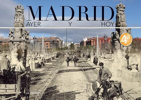 MADRID AYER Y HOY | 9788498734959 | EDICIONES LA LIBRERÍA