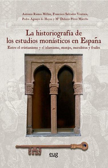 HISTORIOGRAFIA DE LOS ESTUDIOS MONASTICOS EN ESPAÑA, LA | 9788433870179 | VARIOS AUTORES
