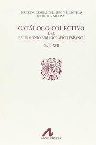 CATÁLOGO COLECTIVO DEL PATRIMONIO BIBLIOGRÁFICO S. XVII: B-CAN | 9788476350515 | DEXEUS, MERCEDES