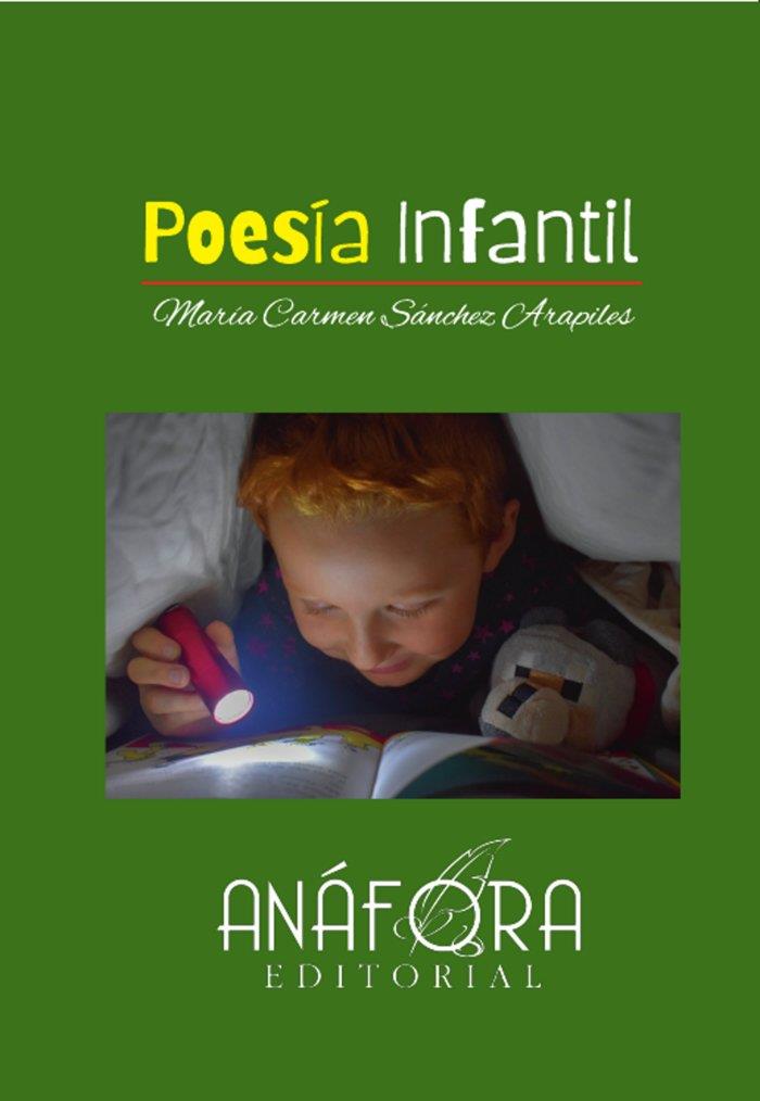 POESIA INFANTIL | 9788412207491 | SANCHEZ ARAPILES, MARIA CARMEN