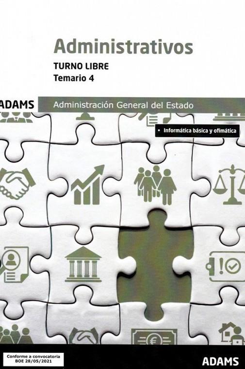 ADMINISTRATIVOS DE LA ADMINISTRACION GENERAL DEL ESTADO. TOMO 4 | 9788413279114