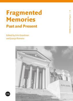 FRAGMENTED MEMORIES. PAST AND PRESENT | 9788491688150 | VARIOS AUTORES